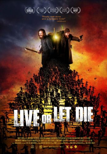 Live or let die