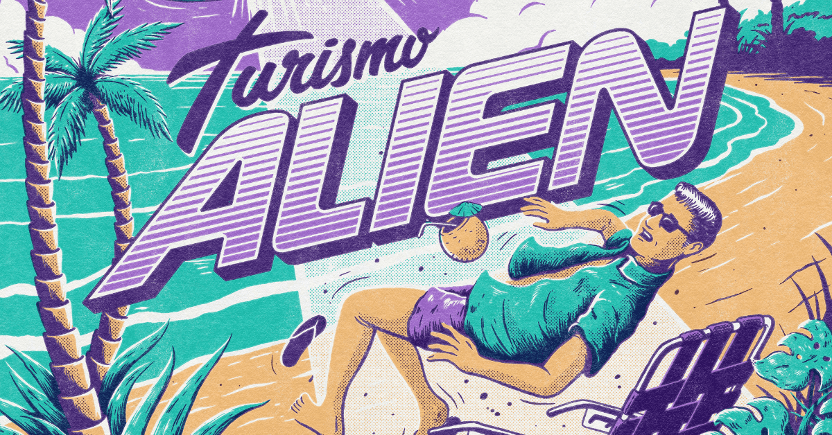 En este momento estás viendo Turismo Alien, un Podcast Posta de otro planeta
